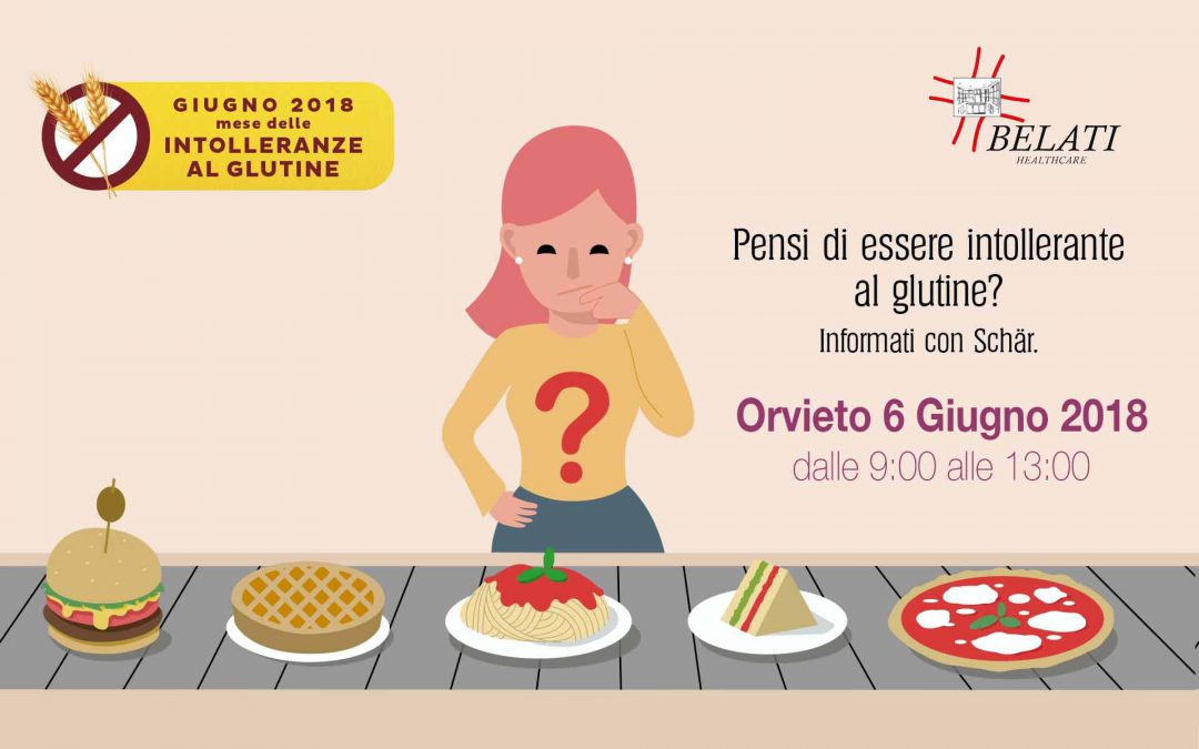 Meglio senza glutine – Orvieto 6 Giugno 2018