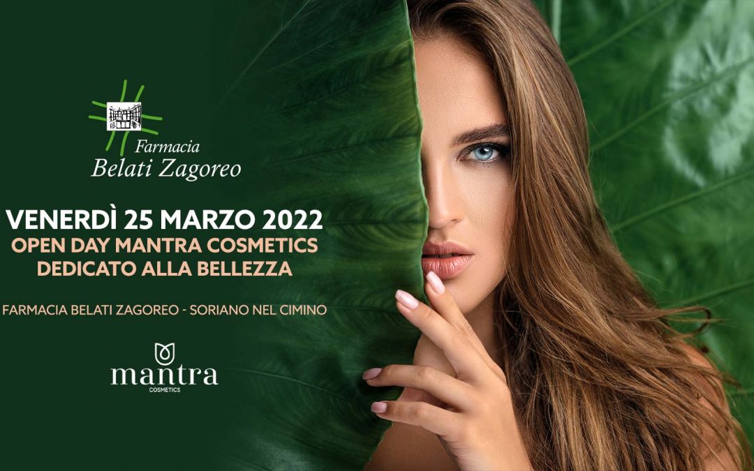 Open Day Mantra Cosmetics – 25 marzo 2022